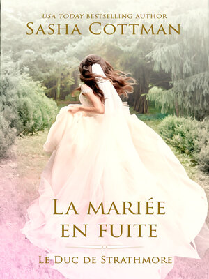 cover image of La mariée en fuite